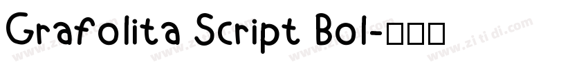 Grafolita Script Bol字体转换